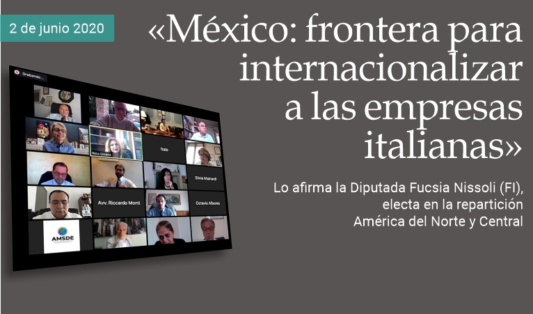 «México: frontera para internacionalizar empresas italianas»