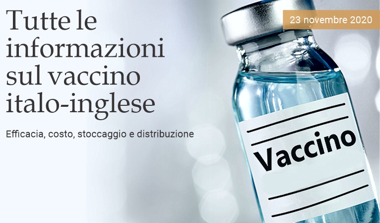 Tutte le informazioni sul vaccino italo-inglese
